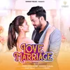 About Love Marriage Song